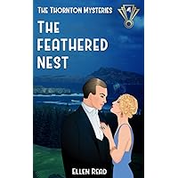 The Feathered Nest (The Thornton Mysteries) The Feathered Nest (The Thornton Mysteries) Paperback