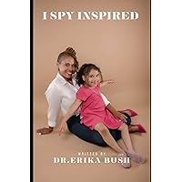 I Spy Inspired: I Spy Inspired Nuggets of inspiration for mothers of young children with Spastic Cerebral Palsy
