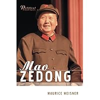 Mao Zedong: A Political and Intellectual Portrait Mao Zedong: A Political and Intellectual Portrait Paperback Hardcover