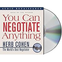 You Can Negotiate Anything You Can Negotiate Anything Audible Audiobook Paperback Kindle Mass Market Paperback Hardcover Audio CD