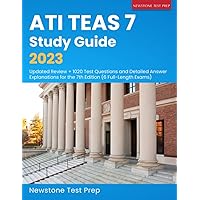 ATI TEAS 7 Study Guide 2023: Updated Review + 1020 Test Questions and Detailed Answer Explanations for the 7th Edition (6 Full-Length Exams) ATI TEAS 7 Study Guide 2023: Updated Review + 1020 Test Questions and Detailed Answer Explanations for the 7th Edition (6 Full-Length Exams) Paperback
