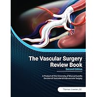 The Vascular Surgery Review Book, Second Edition