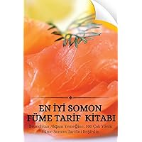 En İyİ Somon Füme Tarİf Kİtabi (Turkish Edition) En İyİ Somon Füme Tarİf Kİtabi (Turkish Edition) Paperback