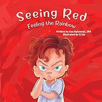 Seeing Red: Feeling the Rainbow Seeing Red: Feeling the Rainbow Kindle Paperback