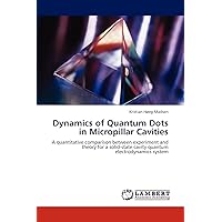 Dynamics of Quantum Dots in Micropillar Cavities: A quantitative comparison between experiment and theory for a solid-state cavity quantum electrodynamics system