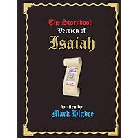 The Storybook Version of Isaiah The Storybook Version of Isaiah Hardcover