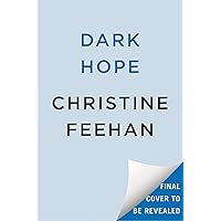 Dark Hope (A Carpathian Novel Book 38) Dark Hope (A Carpathian Novel Book 38) Kindle Hardcover