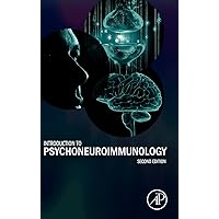 Introduction to Psychoneuroimmunology Introduction to Psychoneuroimmunology Hardcover eTextbook Paperback