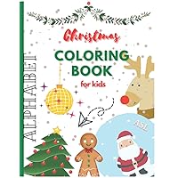 Christmas Activity Book for Kids Ages 2+: Learn The Alphabet, ASL, Sign Language, Color Stunning Christmas Images Fun Workbook Game For Learning, ... Reindeer, Snowman, gift for children kids Christmas Activity Book for Kids Ages 2+: Learn The Alphabet, ASL, Sign Language, Color Stunning Christmas Images Fun Workbook Game For Learning, ... Reindeer, Snowman, gift for children kids Paperback