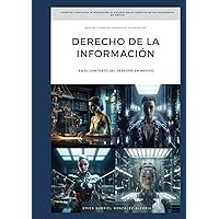 Apuntes y Notas de Introducción al Estudio del DERECHO DE LA INFORMACIÓN EN MÉXICO (
