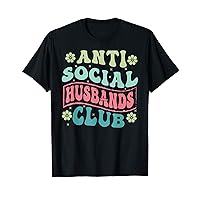Anti Social Husbands Club - Retro Funny T-Shirt