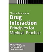 Manual of Drug Interaction Principles for Medical Practice: The P450 System (Concise Guides) Manual of Drug Interaction Principles for Medical Practice: The P450 System (Concise Guides) Paperback