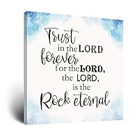 Painting Artwork 8x8,Trust in The Lord Forever,for The Lord,The Lord,is The Rock Eternal Decorative Canvas Wall Art Printed Wall Pictures Poster Wall Decoration for Living Room Office Club