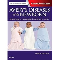 Avery's Diseases of the Newborn Avery's Diseases of the Newborn Hardcover Kindle