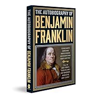 The Autobiography of Benjamin Franklin The Autobiography of Benjamin Franklin Kindle Hardcover Audible Audiobook Paperback Mass Market Paperback MP3 CD
