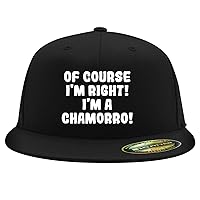 of Course I'm Right! I'm A Chamorro! - Flexfit 6210 Structured Flat Bill Fitted Hat | Baseball Cap for Men and Women