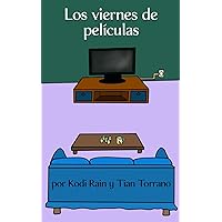 Los viernes de películas (Spanish Edition) Los viernes de películas (Spanish Edition) Paperback Kindle