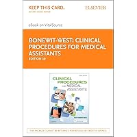 Clinical Procedures for Medical Assistants - Elsevier eBook on VitalSource (Retail Access Card): Clinical Procedures for Medical Assistants - Elsevier eBook on VitalSource (Retail Access Card)