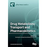 Drug Metabolism/Transport and Pharmacokinetics