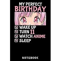 11th Birthday Watch Anime 11 Years Old Anime Teen Girls - Copy Journal Notebook: Lined 6 x 9 120 Pages College Ruled Notebook | Cute Anime Girl Notepad Diary or Journal | Gift for All Anime Lovers