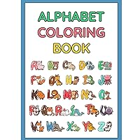 THE BEST Alphabet Coloring Book: For Little Learning Minds
