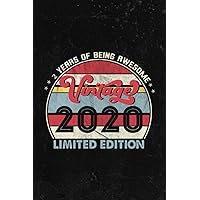 Notebook: 2 Year Old Gifts Vintage 2020 Limited Edition 2nd Birthday Journal (Diary, Notebook, Gift) for women/men ,Paycheck Budget,Gym,Pretty,Menu