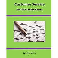 Customer Service For Civil Service Exams Customer Service For Civil Service Exams Paperback