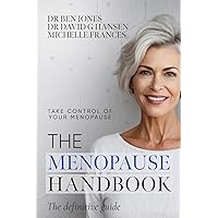 The Menopause Handbook: The definitive guide: take control of your menopause The Menopause Handbook: The definitive guide: take control of your menopause Paperback Kindle Hardcover