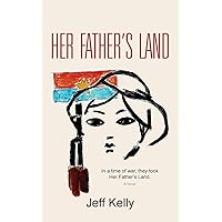 Her Father's Land Her Father's Land Paperback Kindle