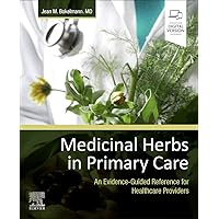 Medicinal Herbs in Primary Care: An Evidence-Guided Reference for Healthcare Providers Medicinal Herbs in Primary Care: An Evidence-Guided Reference for Healthcare Providers Paperback Kindle