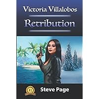 Victoria Villalobos: Retribution
