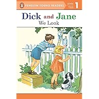 We Look (Dick and Jane) We Look (Dick and Jane) Paperback Kindle