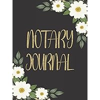Notary Journal: Notary Public Record Log Book For All Official Notorial Acts | 200 Entries Ledger Notary Journal: Notary Public Record Log Book For All Official Notorial Acts | 200 Entries Ledger Hardcover Paperback