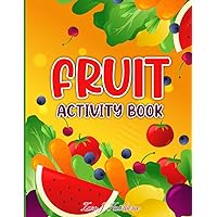 FRUIT ACTIVITY BOOK FOR KIDS 3-12 YEARS