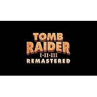 Tomb Raider I-III Remastered Starring Lara Croft Standard - Nintendo Switch [Digital Code]