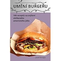 UmĚní Burgeru (Czech Edition)