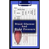 Blood Glucose and Blood Pressure: Small 4.25x6.88 Blood Sugar & Pressure logbook ,97 Week Blood Sugar & Pressure Tracking Log Book, Simple two Year ... for Diabetes, Hypertension, or Hypotension