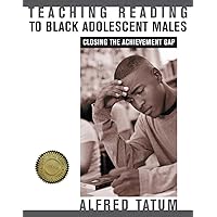 Teaching Reading to Black Adolescent Males Teaching Reading to Black Adolescent Males Paperback Kindle