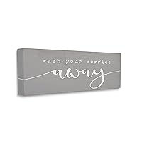 Wash Your Worries Away Phrase Bathroom Relaxation, Designed by Daphne Polselli Canvas Wall Art, 13 x 30, Grey