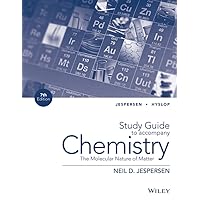 Chemistry: The Molecular Nature of Matter, Study Guide: The Molecular Nature of Matter Chemistry: The Molecular Nature of Matter, Study Guide: The Molecular Nature of Matter Paperback