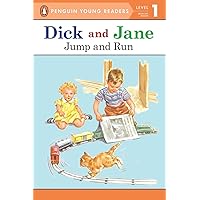 Jump and Run (Read With Dick and Jane) Jump and Run (Read With Dick and Jane) Paperback Kindle