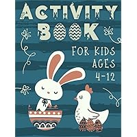 Easter Activity Book for Kids: Easter Basket Stuffers: Easter Gifts for Kids: Over 130 Fun Activities: Dot to Dot, Folding Surprise, Mazes, Sudoku, ... Best Easter Gift Idea for Girls and Boys