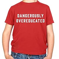 Dangerously Overeducated - Childrens/Kids Crewneck T-Shirt