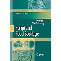 Fungi and Food Spoilage Fungi and Food Spoilage eTextbook Hardcover Paperback