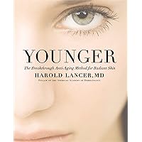 Younger: The Breakthrough Anti-Aging Method for Radiant Skin Younger: The Breakthrough Anti-Aging Method for Radiant Skin Hardcover Audible Audiobook Kindle Preloaded Digital Audio Player