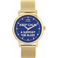 Football Fans Keep Calm and Support The Blues Ladies Watch 38mm Case 3atm Water Resistant Custom Designed Quartz Movement Luxury Fashionable