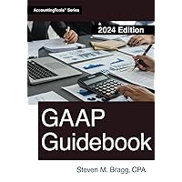 GAAP Guidebook: 2024 Edition GAAP Guidebook: 2024 Edition Paperback