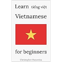 Learn Vietnamese: for beginners (Languages) Learn Vietnamese: for beginners (Languages) Kindle Paperback