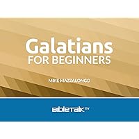 Galatians for Beginners