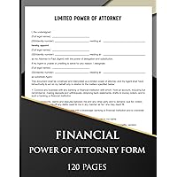 Financial Power of Attorney Form: This Legal Document Grants Specific Powers to an Agent or Attorney-in-fact to act on Behalf of the Principal in Limited or Specific Circumstances.